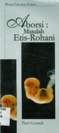 Sampul Aborsi: Masalah Etis Rohani