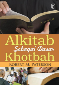 Sampul Alkitab Sebagai Dasar Khotbah