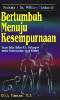Sampul Bertumbuh Menuju Kesempurnaan