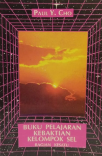 Sampul Buku Pelajaran Kebaktian Kelompok Sel Bagian Kesatu