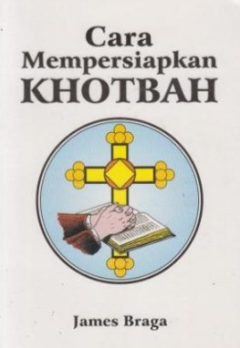 Sampul Cara Mempersiapkan Khotbah