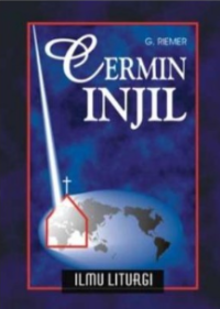 Sampul Cermin Injil: Ilmu Liturgi