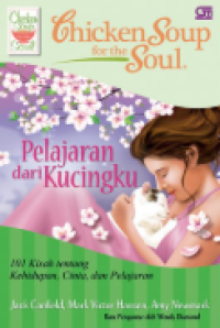 Sampul Chicken Soup For The Soul: Pelajaran Dari Kucingku