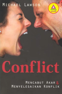 Sampul Conflict: Mencabut Akar & Menyelesaikan Konflik