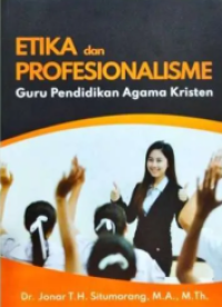 Sampul Etika dan Profesionalisme Guru Pendidikan Agama Kristen