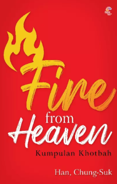 Sampul Fire From Heaven: Kumpulan Khotbah