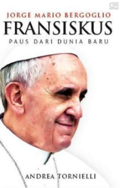 Sampul Fransiskus Paus Dari Dunia Baru