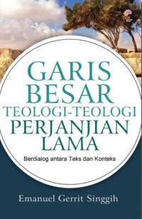 Sampul Garis Besar Teologi-Teologi Perjanjian Lama