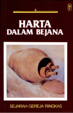Sampul Harta Dalam Bejana: Sejarah Gereja Ringkas