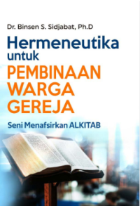 Sampul Hermeneutika Untuk Pembinaan Warga Gereja