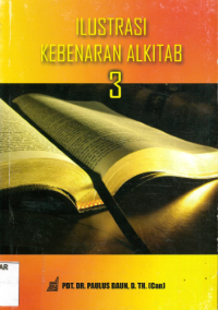 Sampul Ilustrasi Kebenaran Alkitab 3