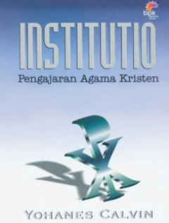 Sampul Institutio: Pengajaran Agama Kristen