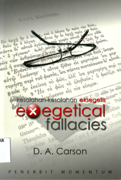 Sampul Kesalahan-Kesalahan Eksegetis: Exegetical Fallacies
