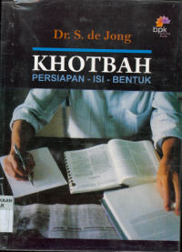 Sampul Khotbah: Persiapan-Isi-Bentuk