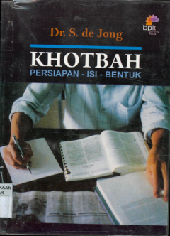 Sampul Khotbah: Persiapan-Isi-Bentuk