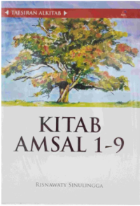 Sampul Kitab Amsal 1-9: Tafsiran Alkitab