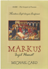 Sampul Membaca Injil dengan Imajinasi: Markus - Injil Hasrat