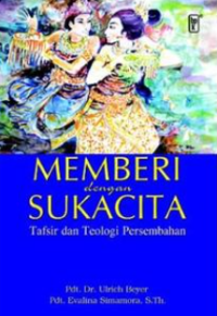 Sampul Memberi Dengan Sukacita: Tafsir dan Teologi Persembahan