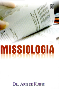 Sampul Missiologia: Ilmu Perkabaran Injil