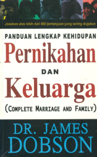 Sampul Panduan Lengkap Kehidupan Pernikahan dan Keluarga