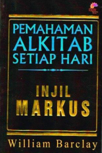 Sampul Pemahaman Alkitab Setiap Hari: Injil Markus