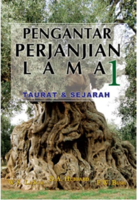 Sampul Pengantar Perjanjian Lama 1: Taurat & Sejarah