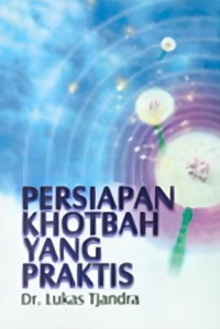 Sampul Persiapan Khotbah Yang Praktis