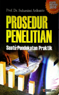 Sampul Prosedur Penelitian: Suatu Pendekatan Praktik