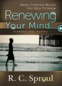 Sampul Renewing Your Mind (Perbarui Akal Budimu)