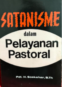 Sampul Satanisme Dalam Pelayanan Pastoral
