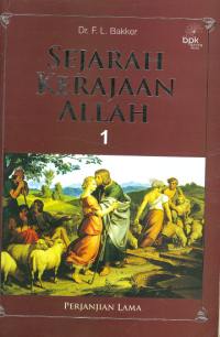 Sampul Sejarah Kerajaan Allah 1: Perjanjian Lama