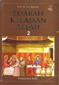 Sampul Sejarah Kerajaan Allah 2: Perjanjian Baru