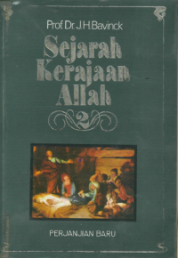 Sampul Sejarah Kerajaan Allah 2: Perjanjian Baru
