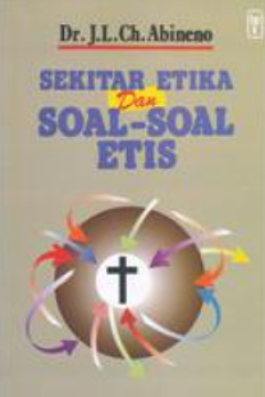 Sampul Sekitar Etika Dan Soal-Soal Etis