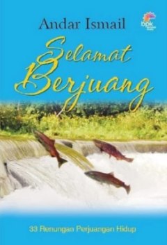 Sampul Selamat Berjuang: 33 Renungan Perjuangan Hidup