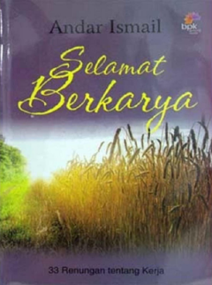 Sampul Selamat Berkarya: 33 Renungan Tentang Kerja