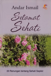 Sampul Selamat Sehati: 33 Renunagan Tentang Sehati Sepikir