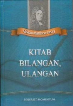 Sampul Tafsiran Matthew Henry: Kitab Bilangan, Ulangan