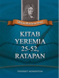 Sampul Tafsiran Matthew Henry: Kitab Yeremia 24-52, Ratapan