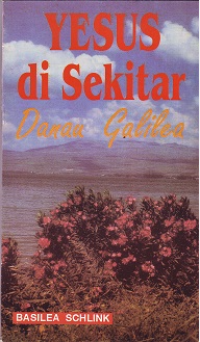Sampul Yesus Di Sekitar Danau Galilea